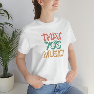 Version 3 of That 70's Music! T Shirt, retro Tee, Gift For Mom, Gift For Dad, Gift For Girlfriend, Gift For Boyfriend, 70's retro t shirt